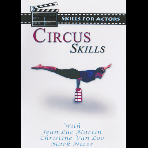 Circus Skills - Skills for Actors