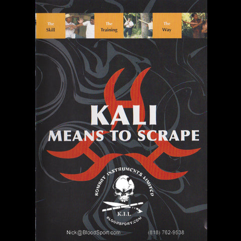 Kali Means To Scrape - KIL Documentary