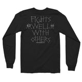 Fights Well With Others Long sleeve t-shirt (unisex)